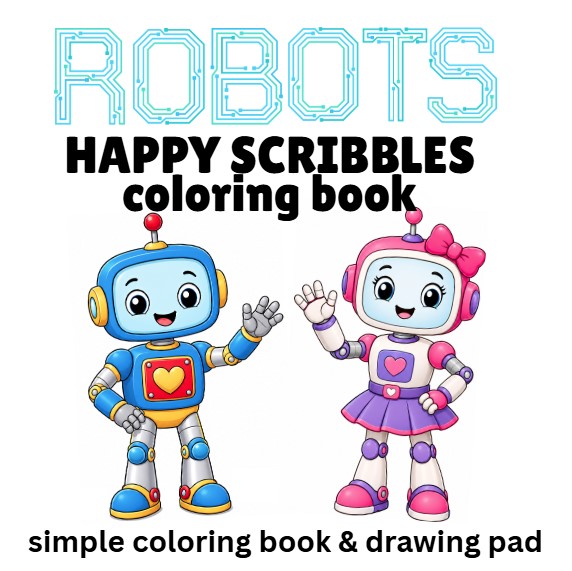 Robots Happy Scribbles book cover